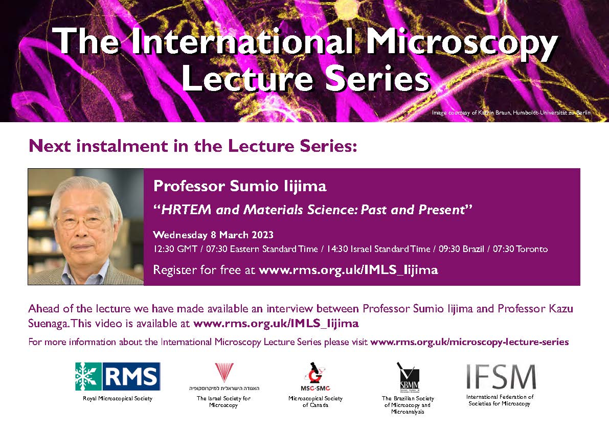 #HappyMarch, a new month means a new #International #Microscopy Lecture! Check out our next installment occurring Wed Mar 8 at 7:30 EST to hear from Prof. Sumio Iijima (<a href="/meijo_univ/">名城大学（Meijo Univ.）</a> @NEC_corp <a href="/NagoyaUniv/">Nagoya University</a>) on “HRTEM and Materials Science: Past and Present”🔬rms.org.uk/IMLS_Iijima