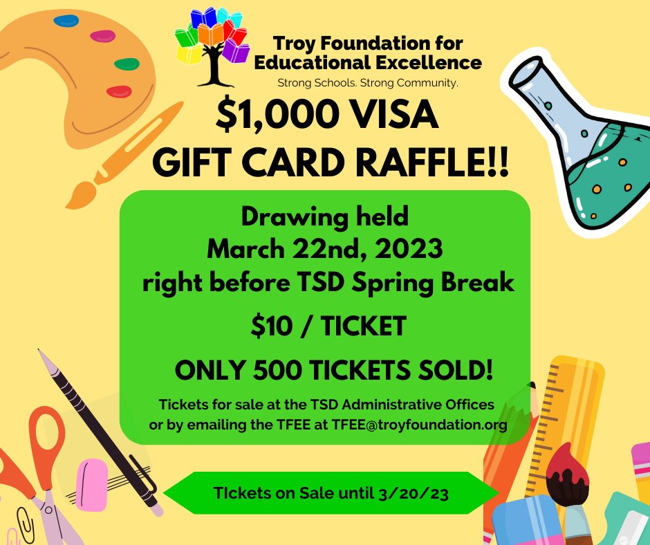 Raffle tickets are on sale now! Email us at TFEE@TroyFoundation.org for more information!