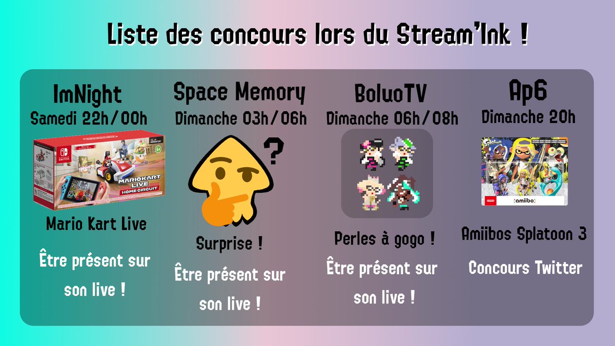 StreamInkEvent's tweet image. Et voici le planning des concours pendant le @StreamInkEvent !
Il y en aura également un à gagner après mais on donnera plus de détails ! 
A vous d'être présents pour rafler la mise !