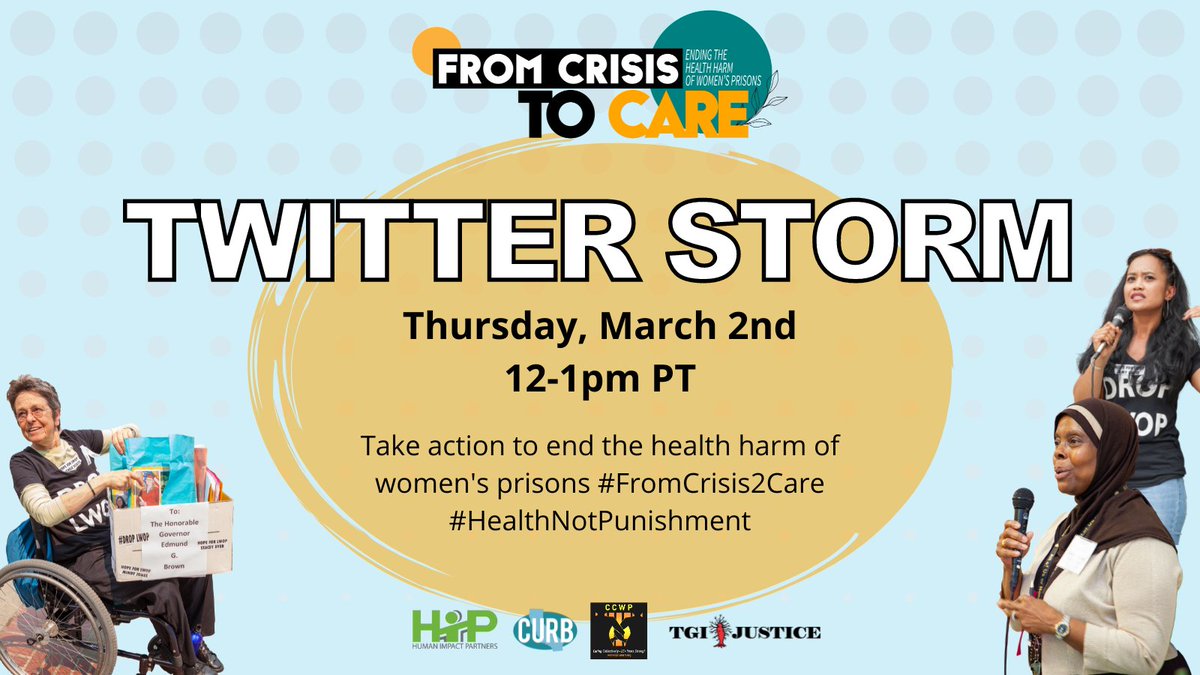 Welcome to our #FromCrisis2Care Twitter hour! During #WomensHistoryMonth, this is a call to action for all of us - our communities & electeds - to invest in #HealthNotPunishment. @CAGovernor @CaWomensCaucus @CALGBT @SenMariaEDurazo @JonesSawyerAD57 @PhilTing @NancySkinnerCA