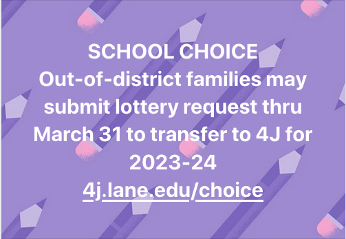 4J welcomes families who live outside of the district to request a transfer to 4J. Learn more about transferring to 4J schools in 2023–24: 4j.lane.edu/choice