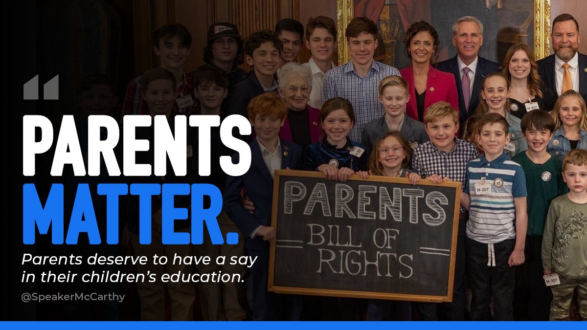 SpeakerMcCarthy's tweet photo. RT if you agree → Parents matter. Parents deserve to have a say in their children's education.

https://t.co/G6dH0z14U8 https://t.co/QDss8L9had