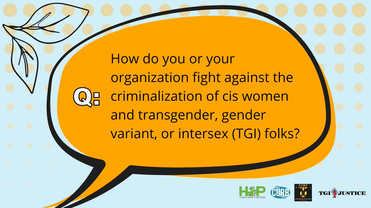 @CAgovernor @CaWomensCaucus @calgbt @SenMariaEDurazo @JonesSawyerAD57 @PhilTing @NancySkinnerCA Q1: How do you or your organization fight against the criminalization of cis women and transgender, gender variant, or intersex (TGI) folks? #HealthNotPunishment #FromCrisis2Care #WomensHistoryMonth