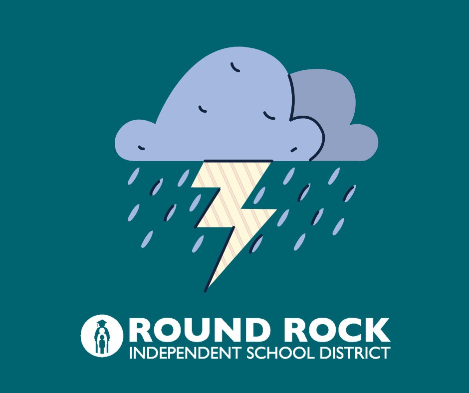 Due to expected inclement weather conditions, all <a href="/RoundRockISD/">Round Rock ISD</a> after-school and extracurricular activities are canceled for today.