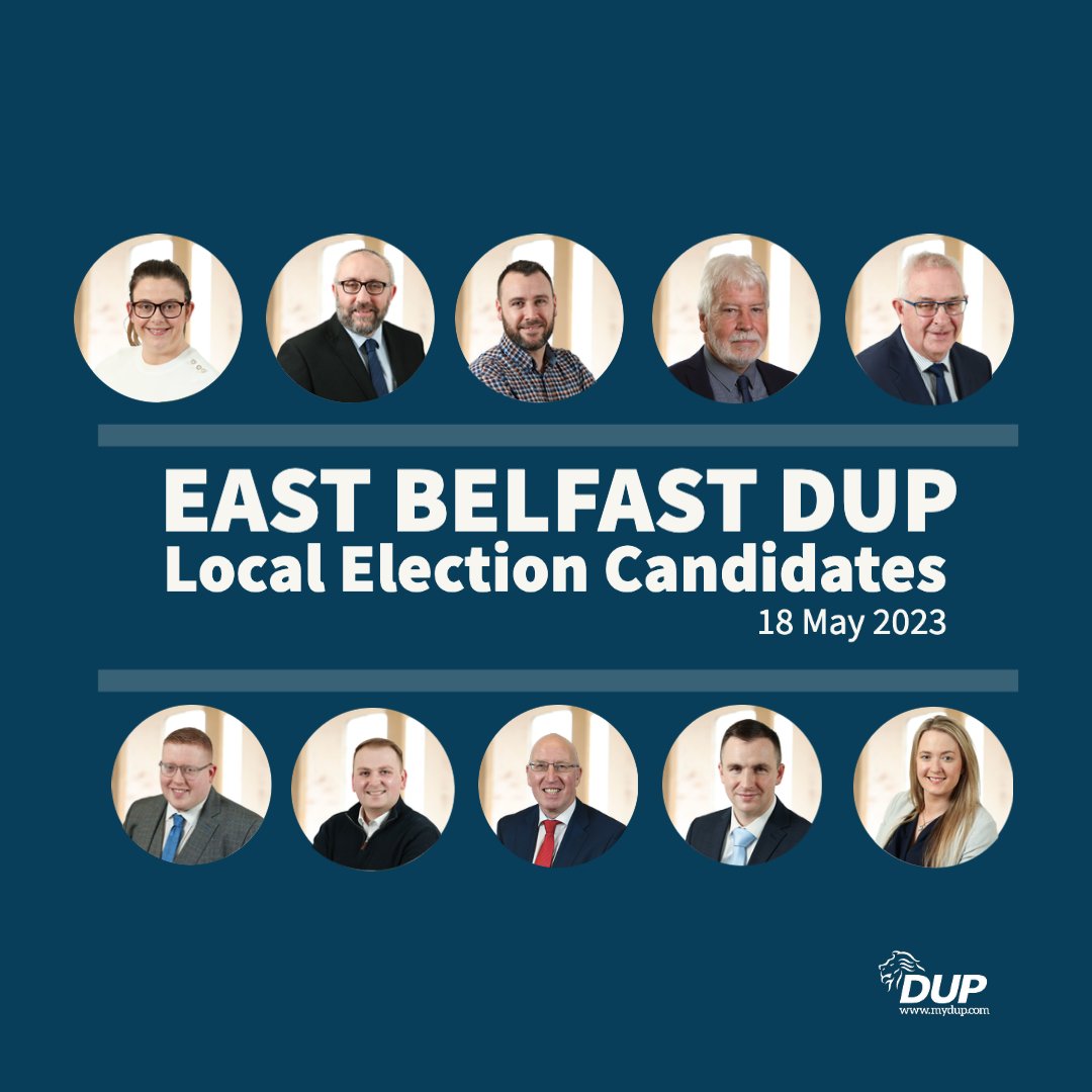 East Belfast DUP are delighted to announce that the following candidates have been selected to run in the Local Government 2023 Elections to be held on the 18 May. bit.ly/3SJLuMH