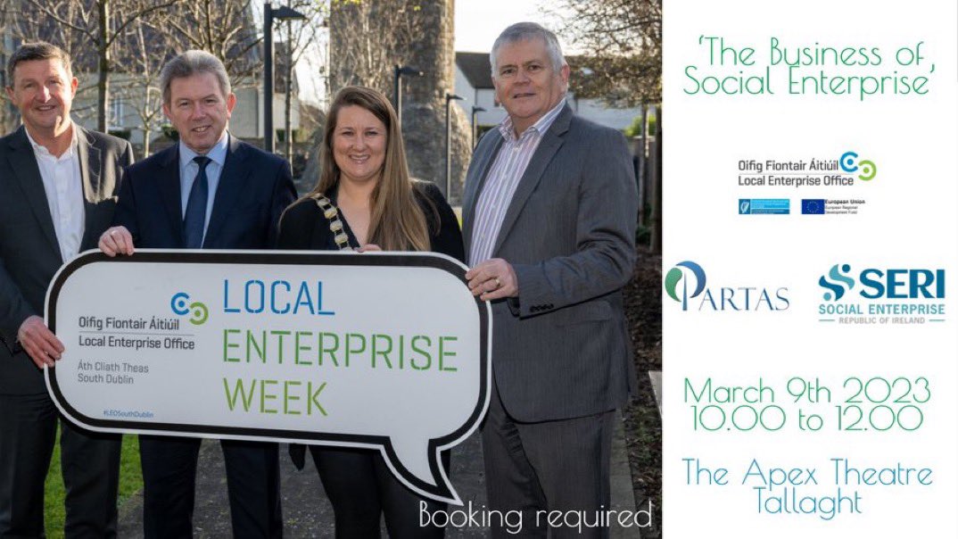Local Enterprise Week, South Dublin event: ‘The Business of Social Enterprise’- A challenging and provocative examination of social enterprise as a business model - March 9th at 10.00. Reserve your seat here: localenterprise.ie/SouthDublin/Tr…

<a href="/LEOSouthDublin/">LEO South Dublin</a> <a href="/SERIreland/">SERI</a>