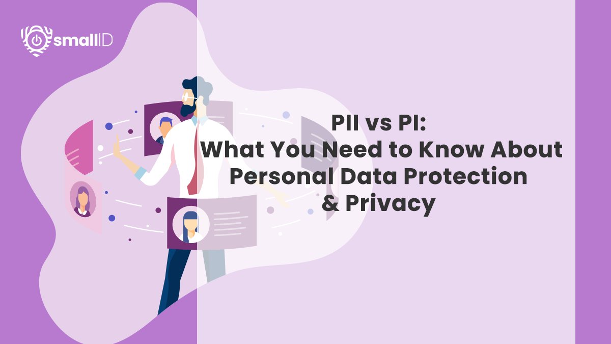 _smallid's tweet photo. 🙋‍♀️ #PII vs #PI: What you need to know about personal #data protection and privacy https://t.co/Fx4jeCZlGQ https://t.co/UdnhZqfVU9