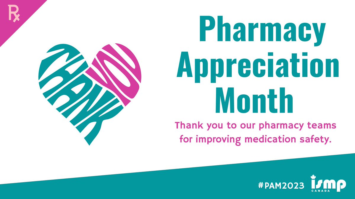ISMPCanada's tweet image. March is Pharmacy Appreciation Month! #ThankYouPharmacy for your continued commitment to medication safety.  #PAM2023