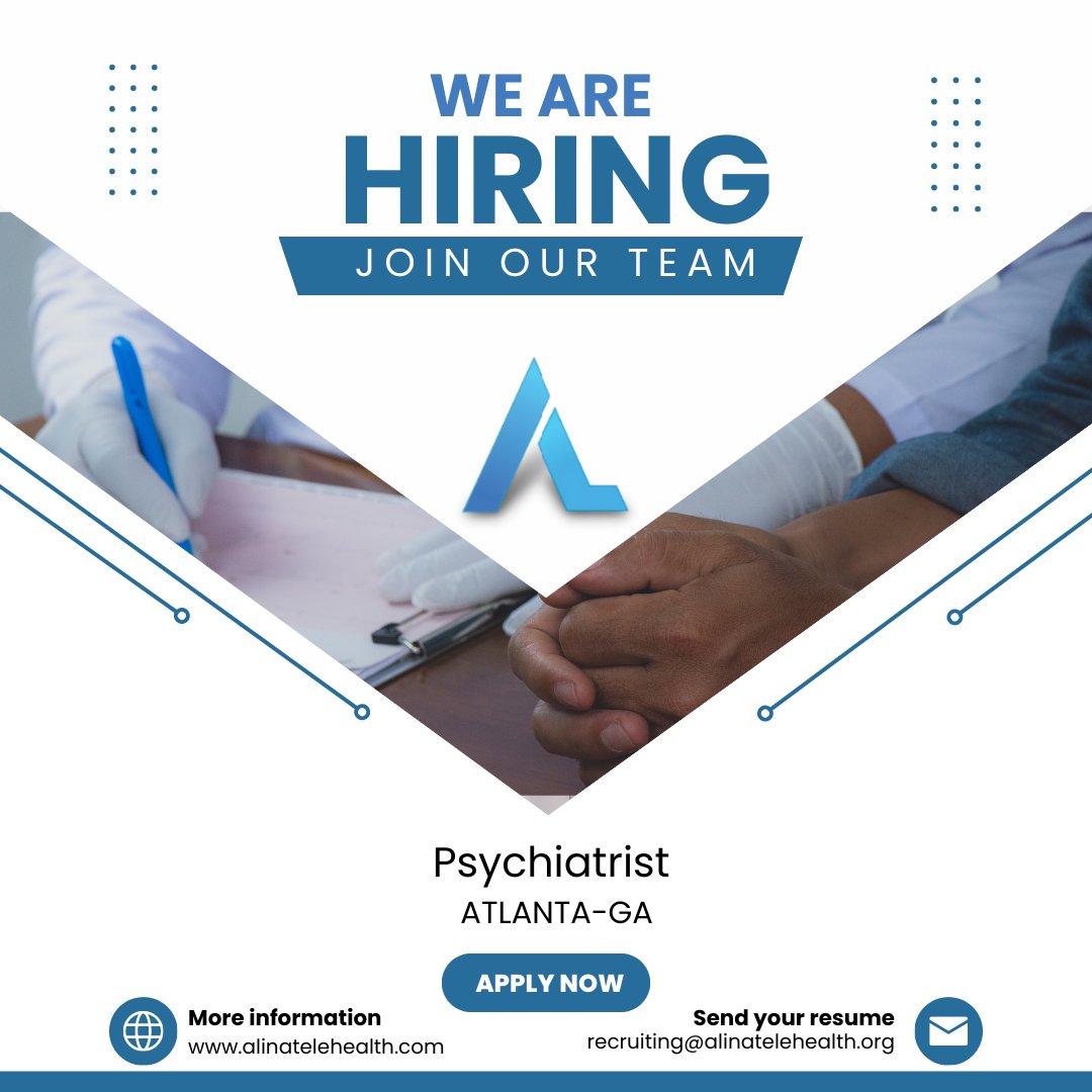 We are looking for a part-time Psychiatrist to do In-person psych evaluations in Atlanta-GA or within the area. 

alinatelehealth.com/telemedicine-c…

#Jobs #FamilyMedicine #hirings #InternalMedicine #Austin #TXjobs #CAjobs #NYjobs #VAjobs #ORjobs #Portlandjobs #FNP #IAjobs #ILjobs
#alina