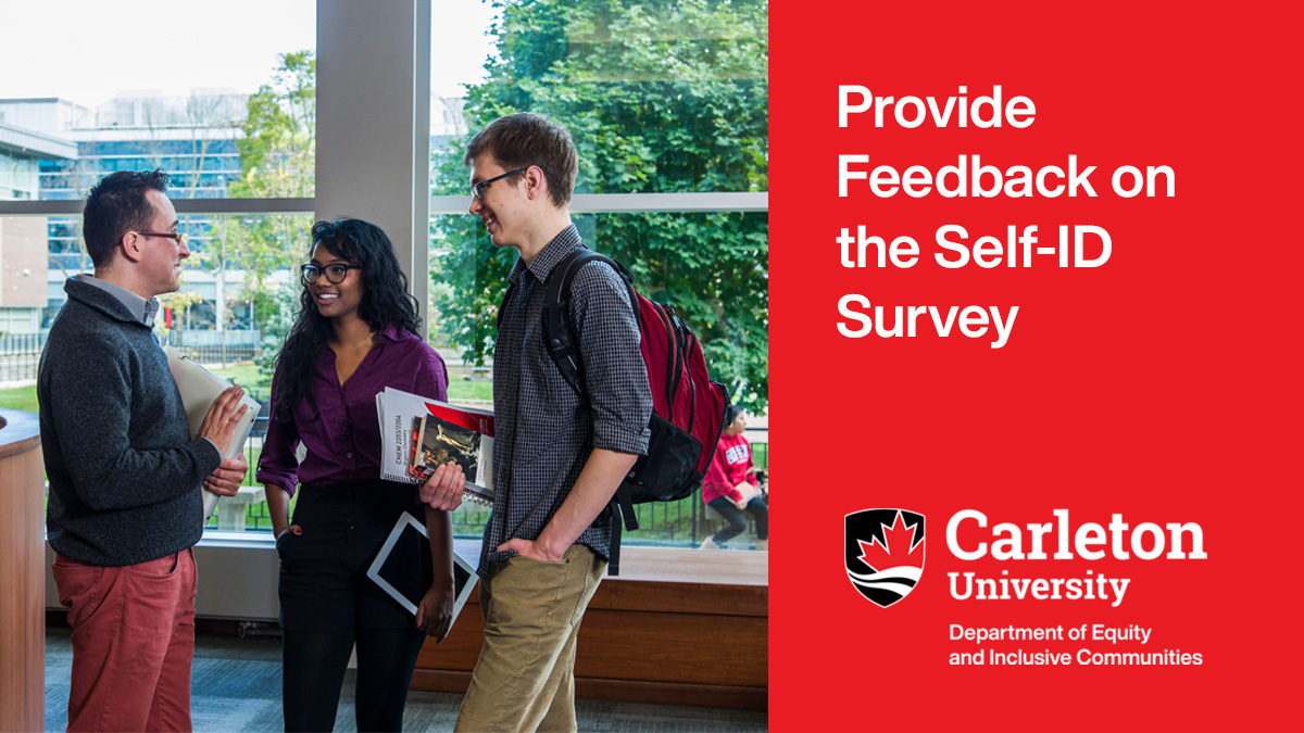 'How can we create a sense of belonging for everyone to excel at Carleton?’ We hope a new Self-ID Survey will give us the equity data we need to answer this question and more. Equity and Inclusive Communities wants to hear from you! carleton.ca/equity/focus/e…