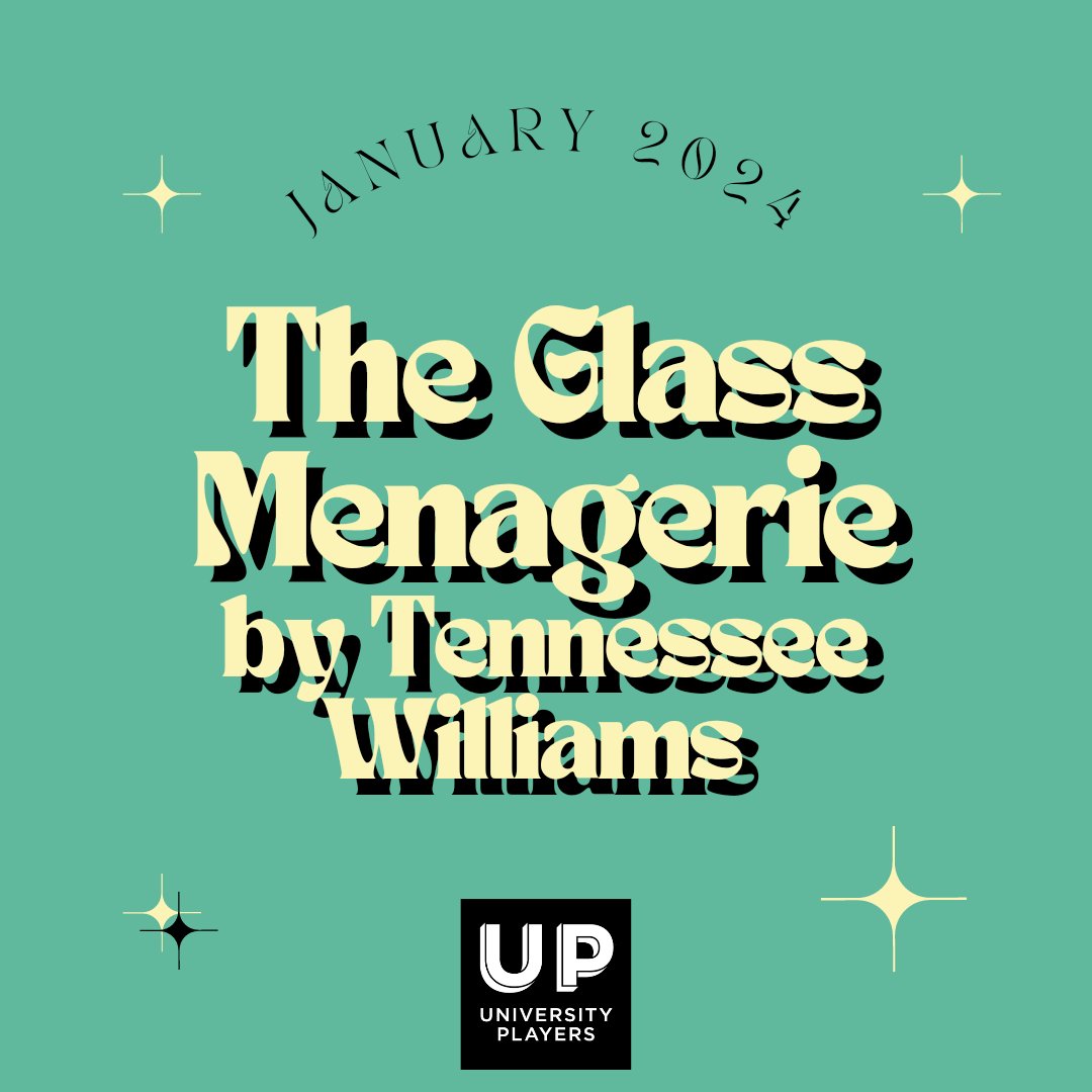 UPWindsor's tweet photo. One of Tennessee Williams' greatest works, opening in January 2024. #UPGlassMenagerie https://t.co/G2zcXWh9fs