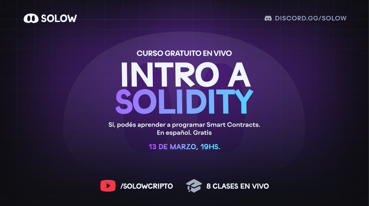 𝗖𝘂𝗿𝘀𝗼 𝗱𝗲 𝗜𝗻𝘁𝗿𝗼 𝗮 𝗦𝗼𝗹𝗶𝗱𝗶𝘁𝘆 𝗚𝗿𝗮𝘁𝗶𝘀 👨🏻‍💻

Son 8 clases en vivo para que des tus primeros pasos programando smart contracts:

• referentes de la industria
• ejercicios prácticos
• 100% abierto

Arranca el Lunes 13 de Marzo a las 19.00 🇦🇷

👇