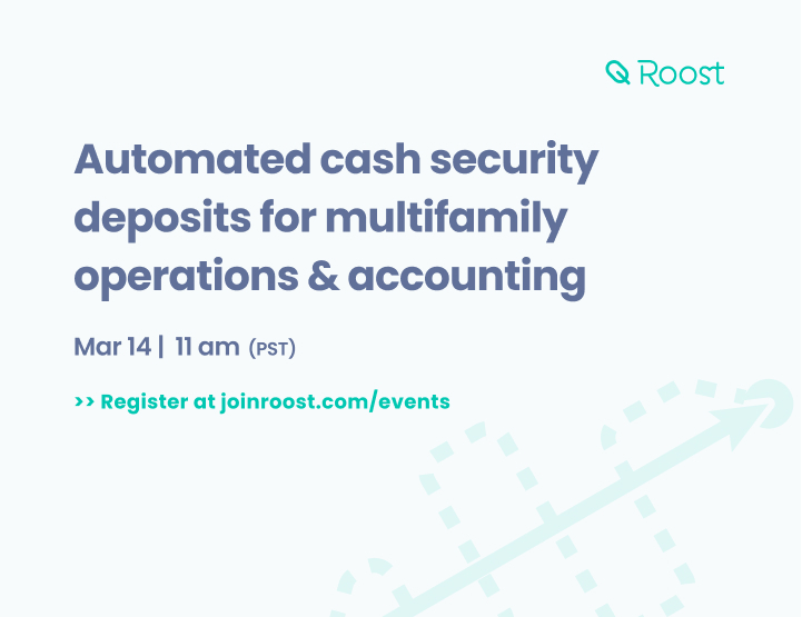 Sign up for our Mar 14 webinar—Automated cash security deposits for #multifamily operations &amp; #accounting—to find out how automation of cash security deposit management will save hundreds of hours and improve your overall resident experience. joinroost.com/roost-events      #fintech