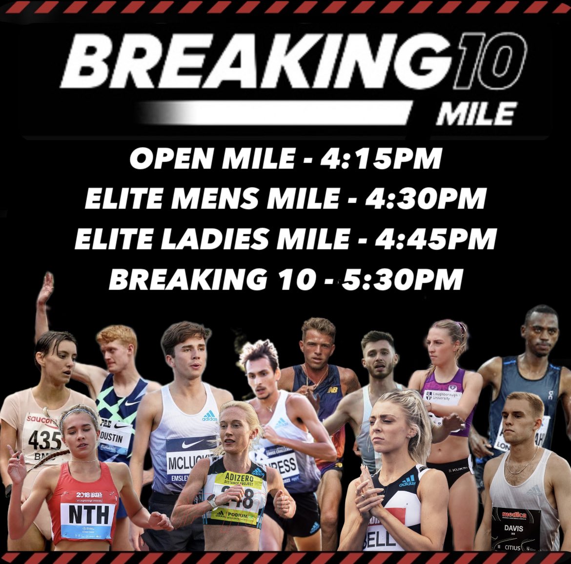 BREAKING 10 

It’s going to be a little bit special. Get down to Barrowford and watch Olympians, European stars and some of the most talented athletes in the country race over the mile before an attempt at a British and European record.