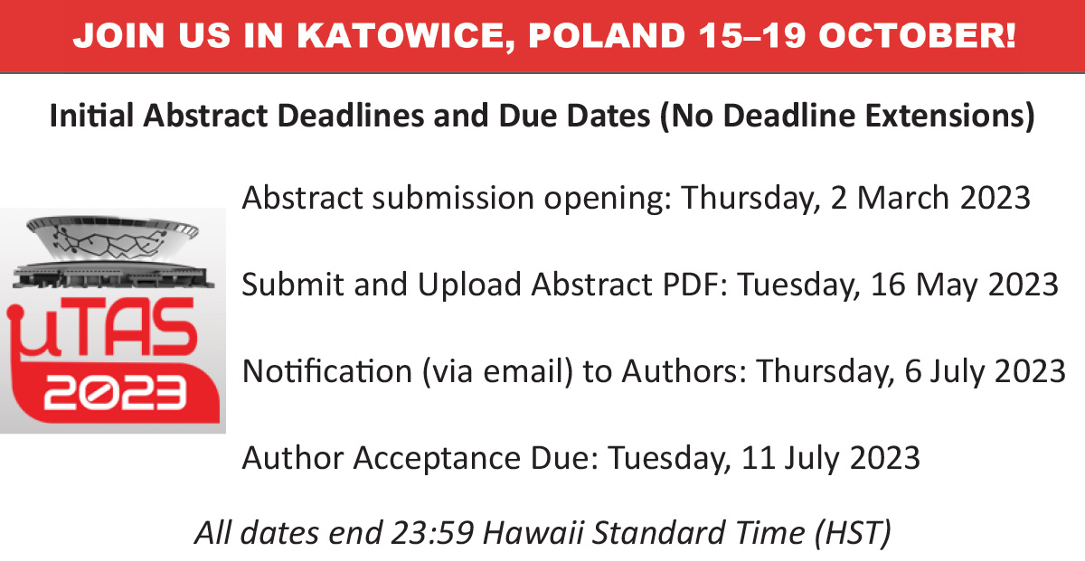 Dear Colleagues and friends,

Abstract submission for the next MicroTAS 2023 (15-19 October 2023) in Katowice has just opened: microtas2023.org/authors/abstra…

Here are all the important dates for MicroTAS 

We look forward to your submissions