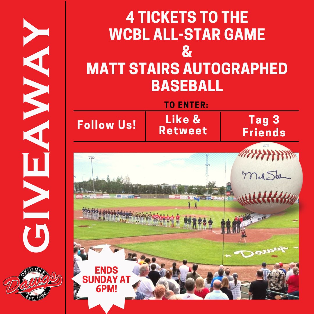 Okotoks_Dawgs's tweet photo. Hey Dawgs fans! 

We’ve got a @wcbleague All-Star Game giveaway! Four (4) tickets + a Matt Stairs autographed baseball! 

To enter, you need to:
- Follow us on Twitter @Okotoks_Dawgs
- Like this tweet
- Retweet this tweet
- Reply and tag three (3) friends you’d bring to the game! https://t.co/K2ITPheC9v