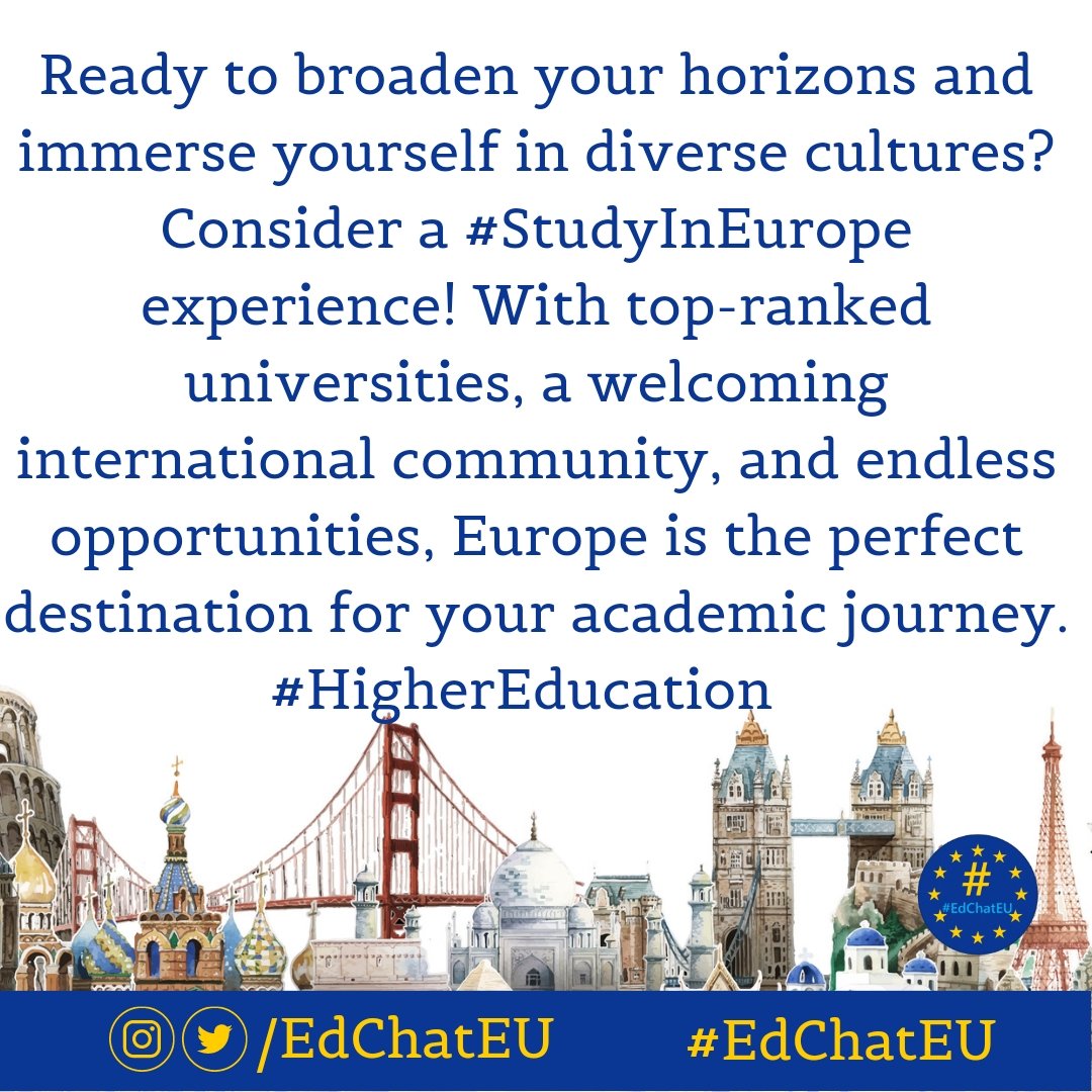 Ready to broaden your horizons in diverse cultures? Consider a #StudyInEurope experience! With top-ranked universities, a welcoming international community, and endless opportunities, Europe is the perfect destination for your academic journey. #HigherEducation #EdChatEU