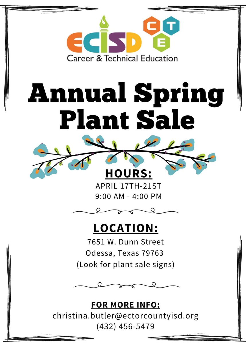 MrsButler_Kile's tweet photo. It's what everyone has been waiting for! See details below on our annual ECISD CTE Spring Plant Sale! @EctorCountyISD https://t.co/4NGIVnw9Px