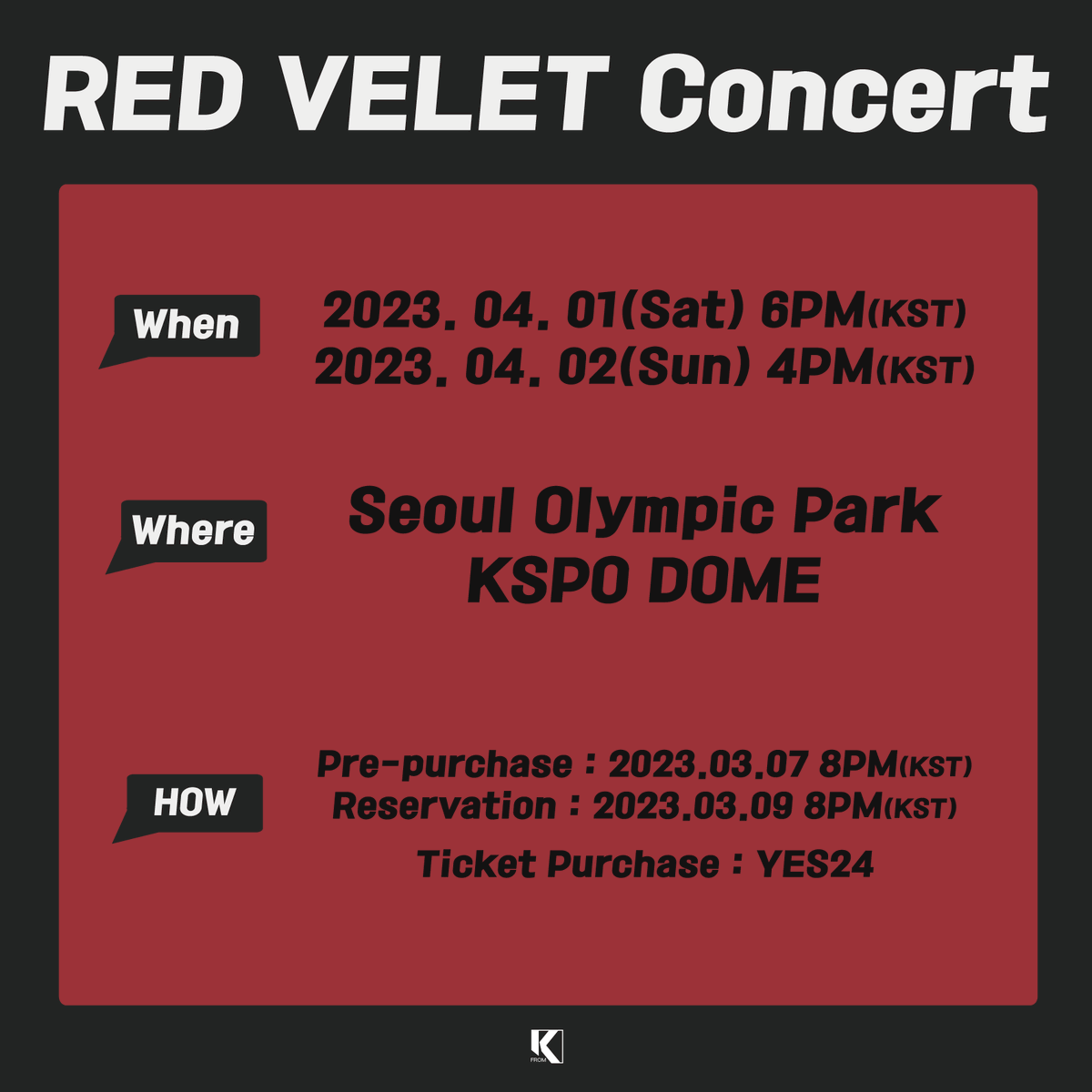 FROMK_NEWS's tweet photo. 🎤 HOT NEWS _ RED VELVET 4th concert - R to V 🎤

일정 When?

2023.04.01 6PM(KST)
2023.04.02 4PM(KST)

장소 Where?

올림픽 공원 KSPO DOME (Olympic Park KSPO DOME)

#redvelvet #레드벨벳 #redvelvetconcert #RtoV  #concert #레드벨벳콘서트 #콘서트 https://t.co/ii5AYppwAW