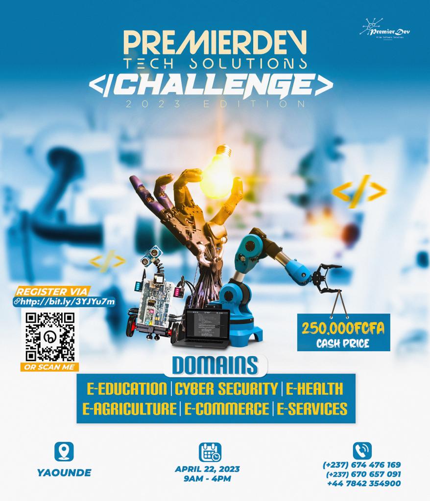 PremierDev Tech Solutions Challenge 2023 is finally here. 

Calling on all university-level developers around #Cameroun to apply through this link: bit.ly/3YJYu7m