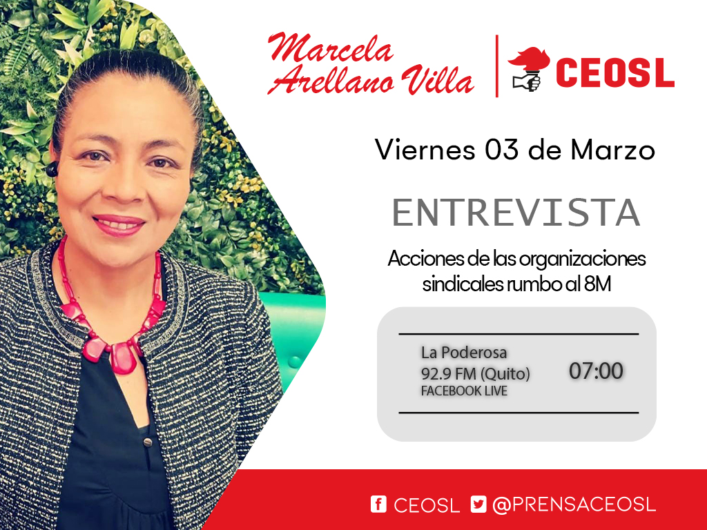 prensaceosl's tweet photo. #CEOSLenMedios | Compartimos la agenda de 
@ArellanoMarce1 presidenta de @CEOSLec del #Viernes3M sobre la coyuntura Nacional y las acciones del movimiento sindical en #Ecuador.

🎙️07H00  @LaPoderosaEc https://t.co/HZ1oyJT5MV