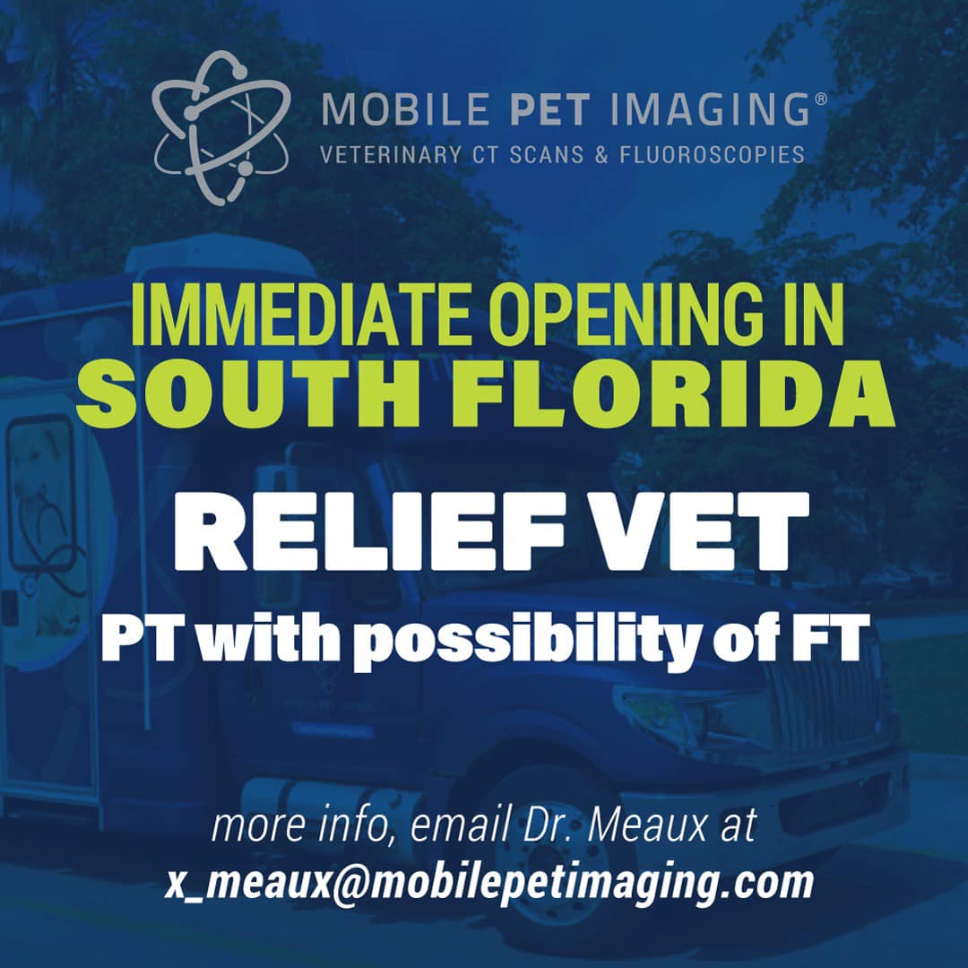 MPIvetimaging's tweet photo. MPI Full Time and Relief Positions!
Looking for FULL-TIME MOBILE VETS— for SOUTH FLORIDA service area. 
• No prior CT scan experience needed—our team will train you.  
For more information email Dr. Meaux at x_meaux@mobilepetimaging.com
https://t.co/dcNEtvTdyc https://t.co/eNGywTjVlh