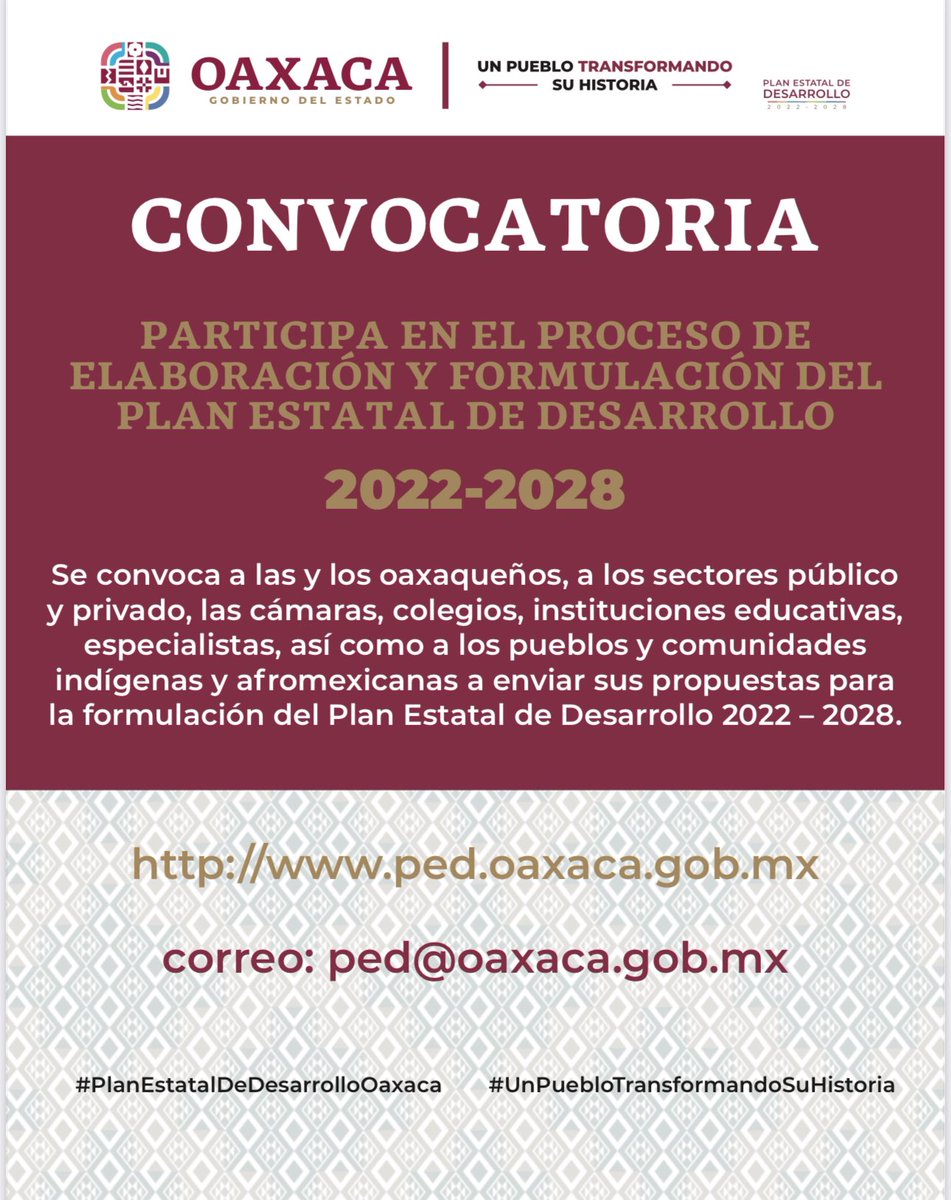 El Gobierno del Estado de Oaxaca convoca a la ciudadanía en general a participar en el proceso de elaboración y formulación del Plan Estatal de Desarrollo 2022-2028.

👉 Consulta la página ped.oaxaca.gob.mx
👉 Envía tus propuestas al correo: ped@oaxaca.gob.mx
