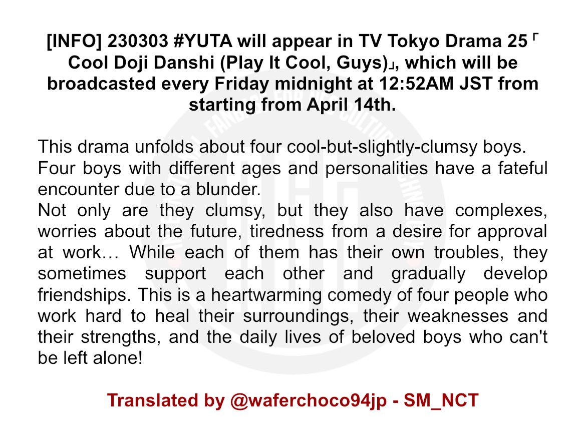 SM_NCT on X: [INFO] 230303 #YUTA will appear in TV Tokyo Drama 25 「Cool  Doji Danshi (Play It Cool, Guys)」, which will be broadcasted every Friday  midnight at 12:52AM JST from starting