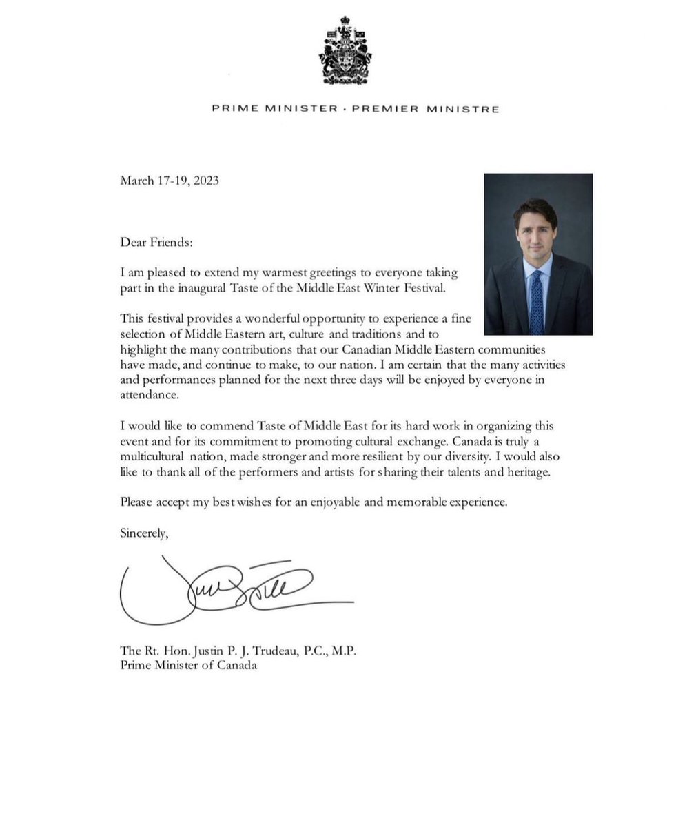 tastemiddleeast's tweet photo. We are honoured to receive so much support from @JustinTrudeau❤️

Thank you for your letter and support of @tasteofthemiddleeasttoronto 

We are excited to bring to you the first annual indoor winter festival MARCH 17, 18, &amp; 19 @mississaugaconvention https://t.co/mMQ2fYoolg