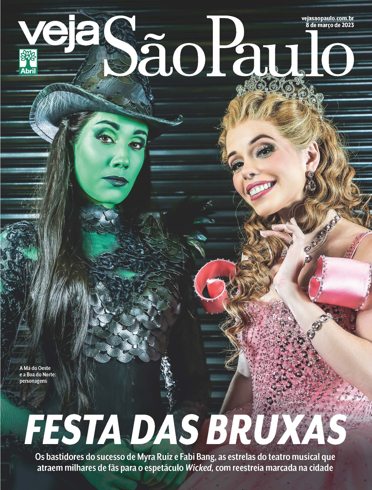 miércoles estar impresionado Evaluable VEJA São Paulo on Twitter: "Prestes a retornar ao fenômeno da Broadway  “Wicked”, as atrizes Myra Ruiz e Fabi Bang acumulam fãs apaixonados por  seus espetáculos. Os ingressos para a estreia do