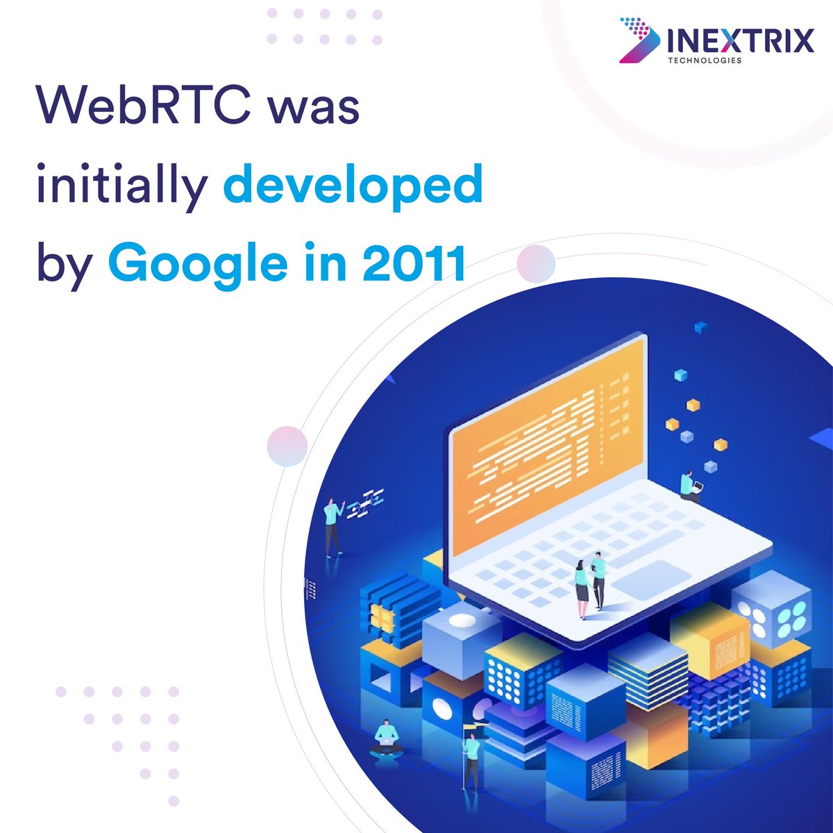 Inextrix's tweet image. Did you know that 🤐? 

WebRTC was initially developed by Google in 2011 as an open-source project to provide real-time communication capabilities for web browsers.

#WebRTC #Google #WebRTCDevelopment #WebRTCServices #WebRTCService #OpenSource #VoIP #VoIPBusiness #VoIPDevelopment