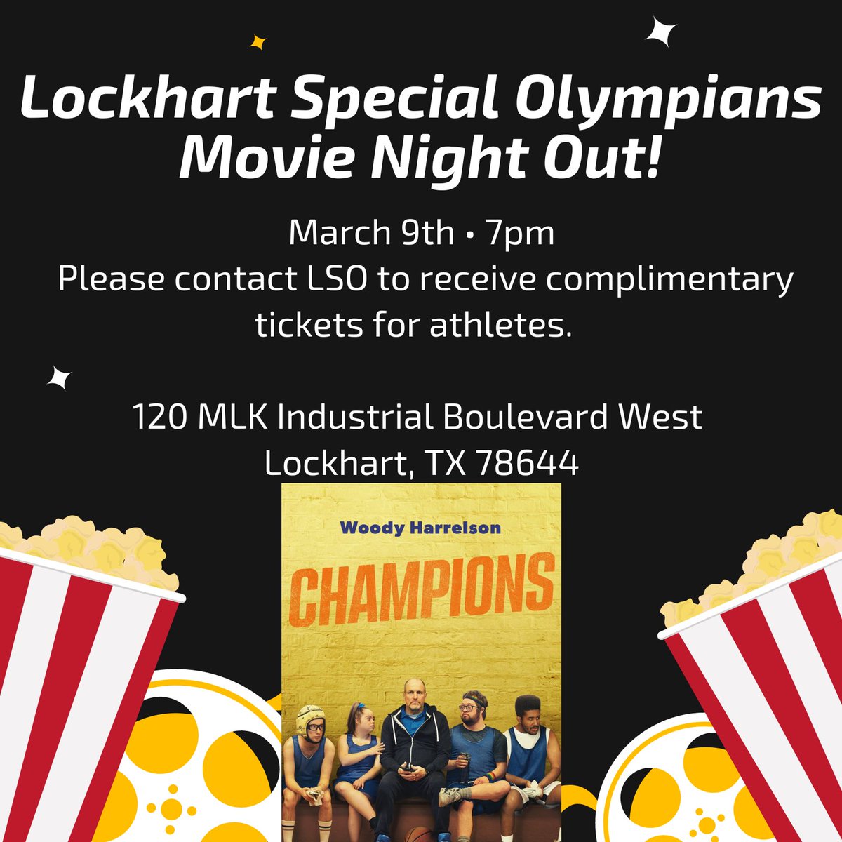 Join us for movie night 03/09 at Hometown Cinemas in Lockhart for the new funny and uplifting movie #Champions Tickets for our athletes will be covered just message us.