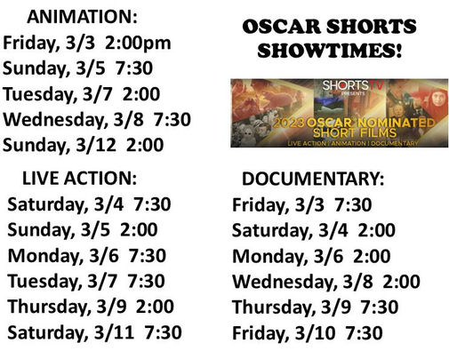 Oscar Shorts starts tomorrow!  Since we still are without a marquee please forward to all!  #weliveinnthereelworld #oscarshorts #greatdirectorsforthefuture