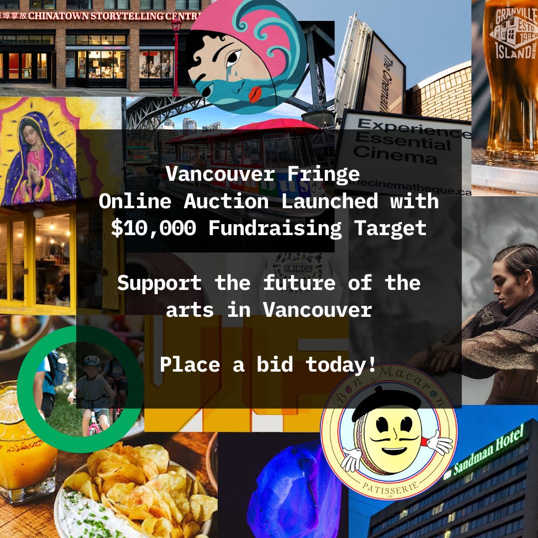 VancouverFringe's tweet photo. Have you heard?! Our latest #OnlineAuction has just launched! We are seeking to raise $10,000 to support the ongoing operations of our Festival, and with new items being added EVERY DAY you’re in with the chance to take home a load of goodies! Bid now! https://t.co/qItatAq7dD https://t.co/5qIuD9hBI1