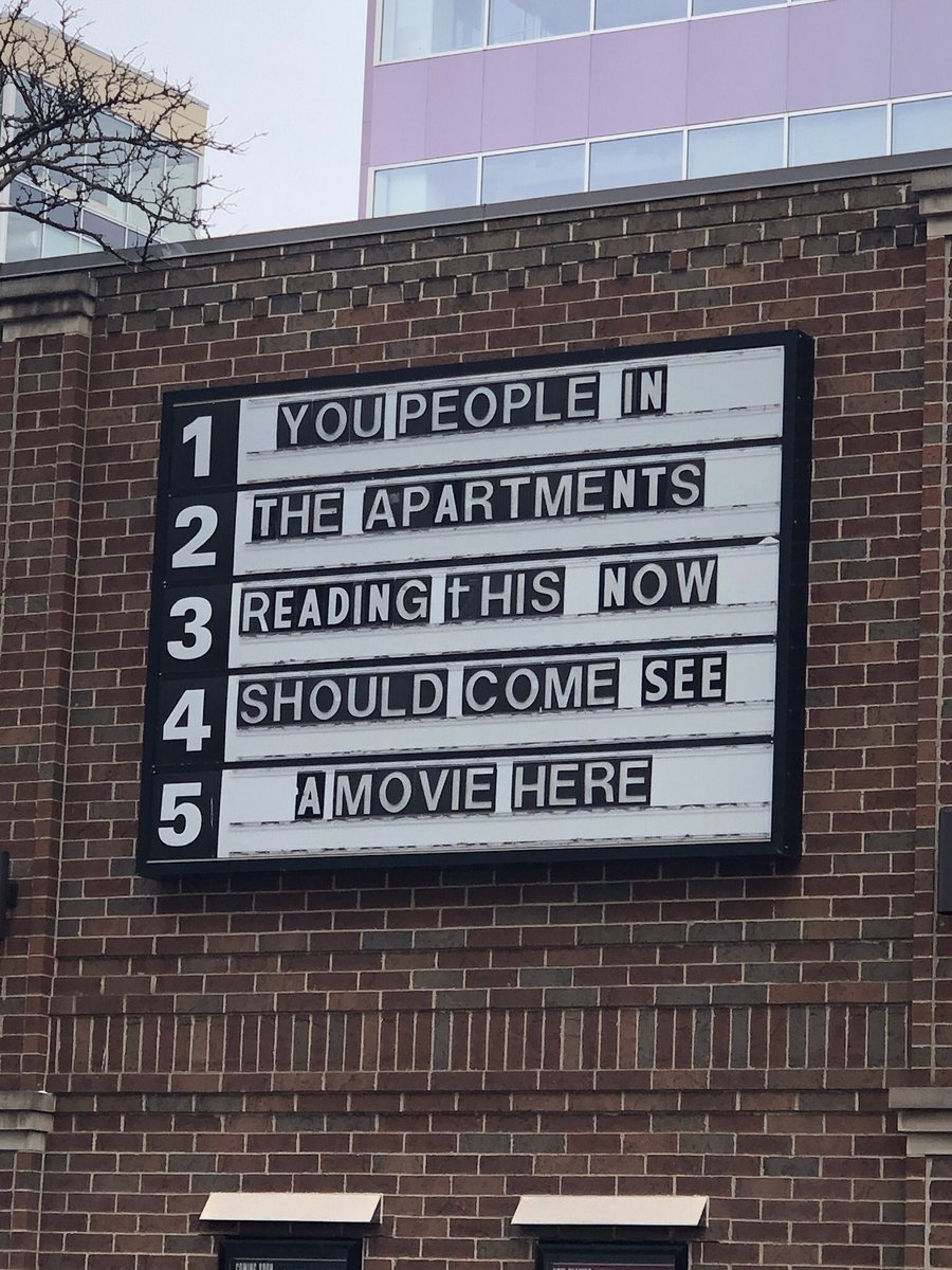 This on the Lagoon Cinema marquee…and I agree! All citizens of #uptownMpls should go see a movie there! #buylocal (on a scale)