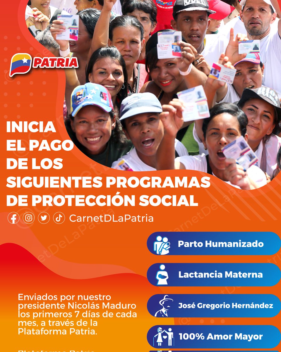 El #SistemaPatria informa que, inicia el pago de los siguientes programas especiales: ✓Parto Humanizado ✓Lactancia Materna ✓José Gregorio Hernández ✓100% Amor Mayor A través de la #PlataformaPatria, enviado por @NicolasMaduro. #UniónFuerzaYCooperación @CarnetDLaPatria