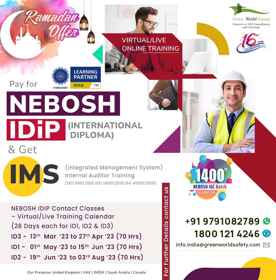 greenwgroup's tweet photo. #Ramadan2023
Enroll for #NEBOSH IDIP (International Diploma) virtual online live training and avail of an exciting offer. Get a #FREE IMS https://t.co/FkSHPj5OiG: ID3 - 13th Mar'23 to 27th Apr'23 (70 Hrs)
Visit us: https://t.co/VwwCI7iEyV
#neboshidip #LeadAuditorCourse https://t.co/1ZwVGetX7n