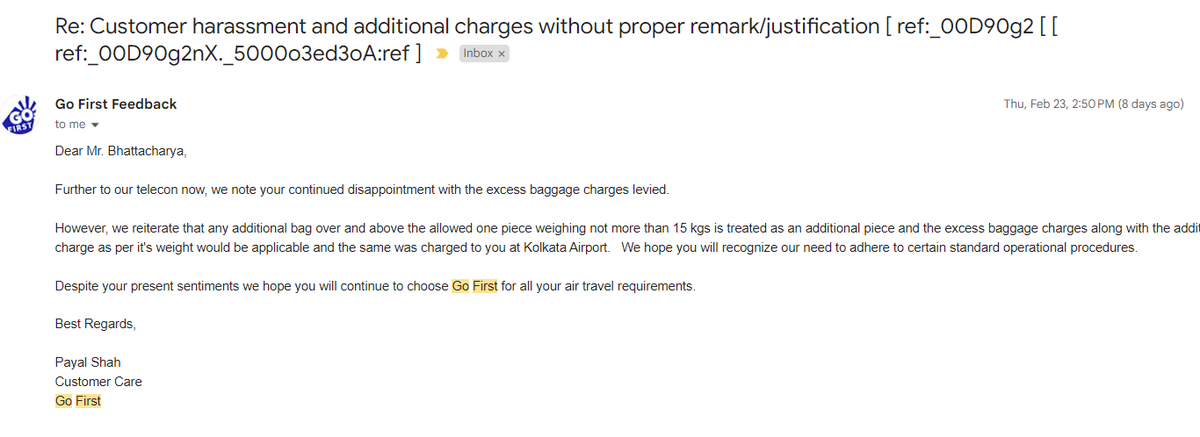 raja_indranil's tweet photo. @Vs65781200 @GoFirstairways @GoFirstairways the worst airlines in India, they always try to harass people in airport counter and try to make money taking customer in gunpoint situation and when you escalate you get a generic reply like below! https://t.co/aVzbxp0JyJ