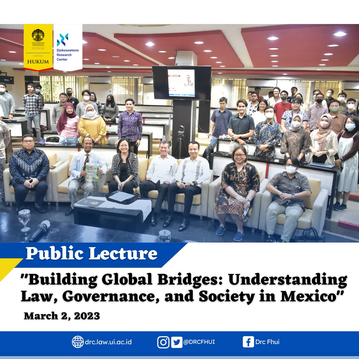 DRCFHUI's tweet image. Telah berlangsung Kuliah Umum (Public Lecture) dengan topik &quot;Building Global Bridges: Understanding Law, Governance, and Society in Mexico&quot; yang disampaikan secara langsung oleh Duta Besar Meksiko untuk Indonesia, H.E. Armando G. Alvarez.