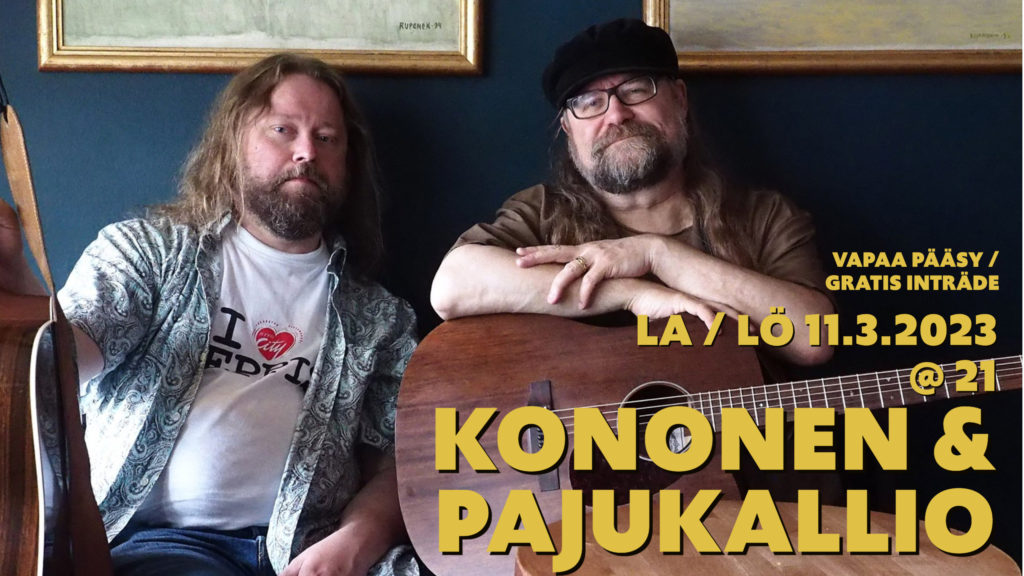 Keikkatiedote Lounais-Suomeen. Suomikantripartio Kononen &amp; Pajukallio Rauman Unajan kylän Tapiolassa pe 10.03. klo 19 ja Paraisten Jazz Cafe Axossa la 11.03. klo 21. Harvoin keikkaillaan noilla main! #Rauma #Parainen

rauma.fi/tapahtumat/tap…

jazzcafeaxo.fi/tapahtumat/