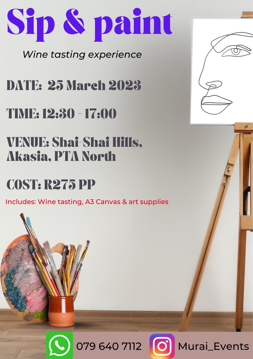 Maureen_Murai's tweet photo. Hey Pretoria ✨

😂 friendly warning, please book now and avoid disappointment… le ska kwata when we say, it’s fully booked because seats are limited.

Date: 25th March 2023
Venue: Shai-Shai Hills, Pretoria North
Cost: R275 pp 

#MuraiEvents #SipAndPaint https://t.co/XjqkNftoU5