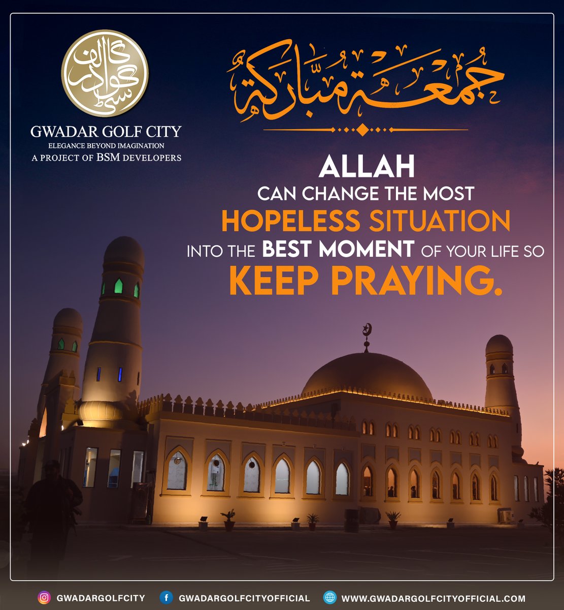 GwadarGolfCity's tweet photo. May the light of Jumma, Shine in your House. The strength of Eeman, stay in your heart. and may Allah shower his countless blessings on you and your family on this holy day 𝐉𝐮𝐦𝐦𝐚 𝐌𝐮𝐛𝐚𝐫𝐚𝐤.
#GwadarGolfCity #JummahMubarak #BSMDevelopers https://t.co/XDxPEJMujq