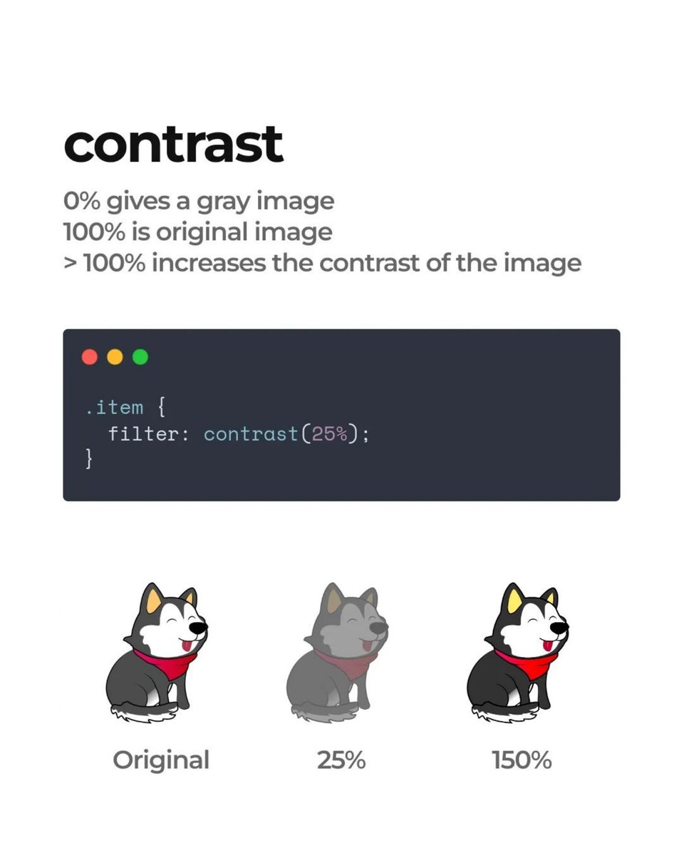 CodeWithDolly's tweet photo. CSS filter property can be used to apply visual effects like adjusting the color, blurring, and other effects to an element. Here are the Top properties you must knowπ
Image Credit: Baby Wolf Codes
Let's connect @codewithdolly
#css #design #coding #animations #codewithdolly https://t.co/3XEEZye4OF