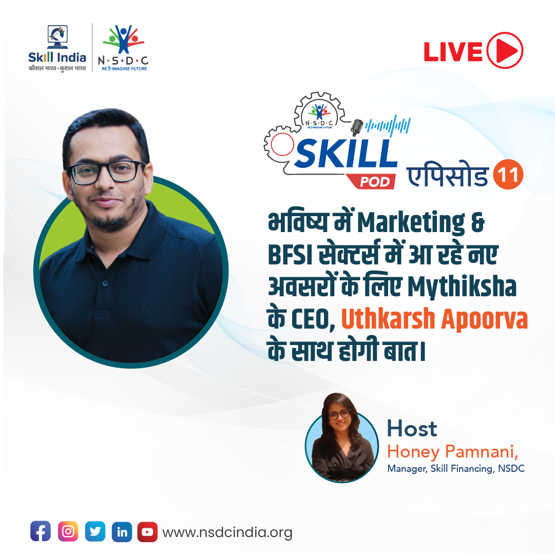 NSDCIndia's tweet photo. NSDC स्किलपॉड एपिसोड 11 में Mythiksha के CEO, Utkarsh Apoorva से जानिए Tier 2/3 शहरों में Management, Digital Marketing, Finance &amp; Accounts आदि में Upskilling की संभावनाएं। कैसे इन क्षेत्रों में Online &amp; Offline Training ली जा सकती है। https://t.co/dn9pPnyxsp