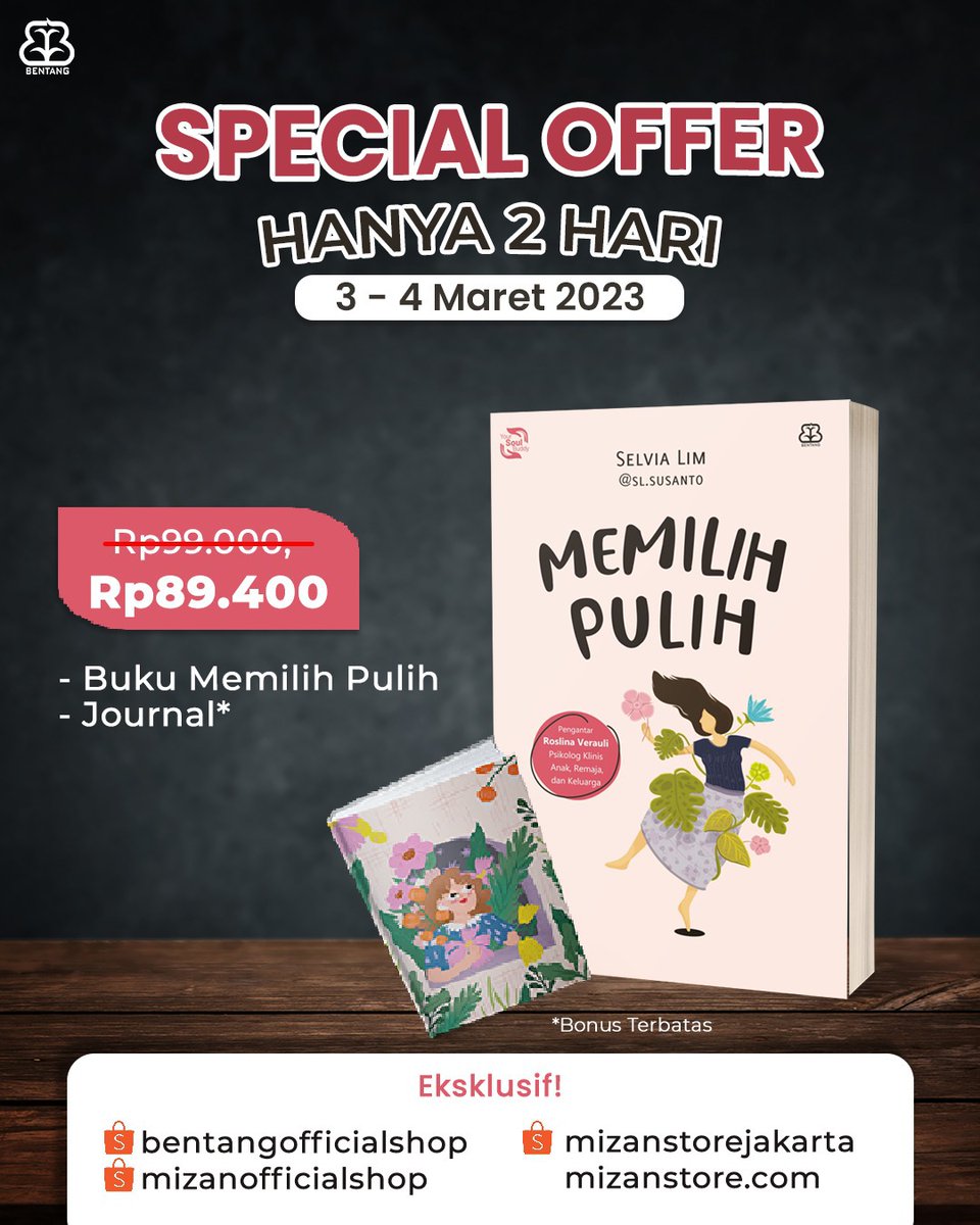bentangpustaka's tweet image. Spesial Offer is Back 🥳

Jangan lewatkan spesial offer untuk hari ini &amp;amp; besok khusus buku Memilih Pulih karya Selvia Lim.
Dapatkan hanya di Bentang Official Shop dan Mizanstore.com🥰

#spesialoffer #Promobuku #memilihpulih #bentangpustaka #Hutbentangpustaka #mizanstore