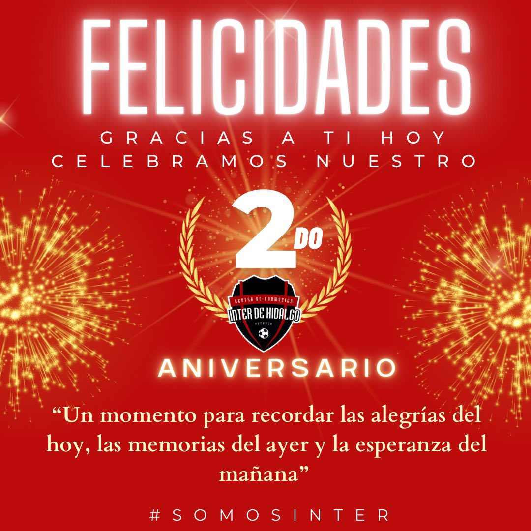 hidalgo_inter's tweet photo. 🏆🎉FELÍZ ANIVERSARIO 🎉🏆
Gracias a toda la #FamiliaInter por hacer esto posible, hoy celebramos nuestro 2do aniversario, gracias por confiar en este gran proyecto, que sin duda sigue en crecimiento. ⚫️🔴⚽️✨🏆
#SomosInter #YoSoyInter #FamiliaInter #InterDeHidalgo https://t.co/h27hfKfPus