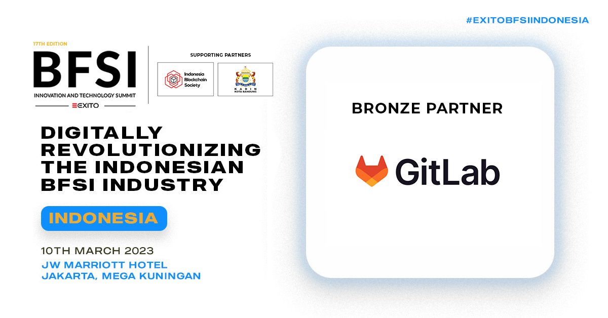 We are excited to announce @gitlab as a Bronze Partner at the 17th Edition - BFSI Innovation & Technology Summit Indonesia.

Website: lnkd.in/g2_MNX-U

#bankingtechnology #fintech #banking #dx #itleaders #itleadership #mutualfunds #exito #exitoevents #GitLab #DevOps
