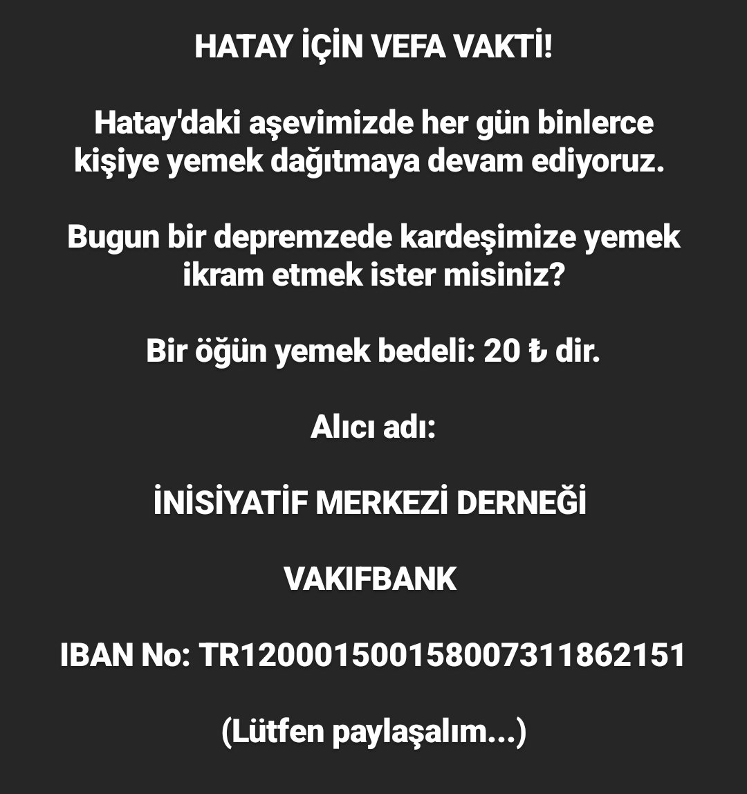 HATAY İÇİN VEFA VAKTİ!

Hatay'daki aşevimizde her gün binlerce kişiye yemek dağıtmaya devam ediyoruz. 

Bugun bir depremzede kardeşimize yemek ikram etmek ister misiniz?

Bir öğün yemek bedeli: 20 ₺ dir.

Alıcı adı:
İNİSİYATİF MERKEZİ DERNEĞİ

IBAN No: TR120001500158007311862151