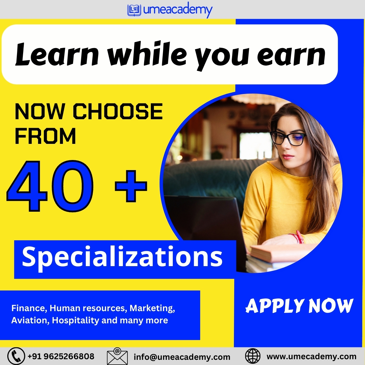 Ume_Academy's tweet photo. Choose from more than 40 specializations and learn while earning with @Ume_Academy
Click here:- https://t.co/Ks0mjaWthf
Call Us Now:- 096252 66808
#education #onlineeducation #students #india #courses #umeacademy #MBA #BREAKINGLAWS #decissionrightcareerbright #INDvsAUSTest https://t.co/4IBBLVSwXL