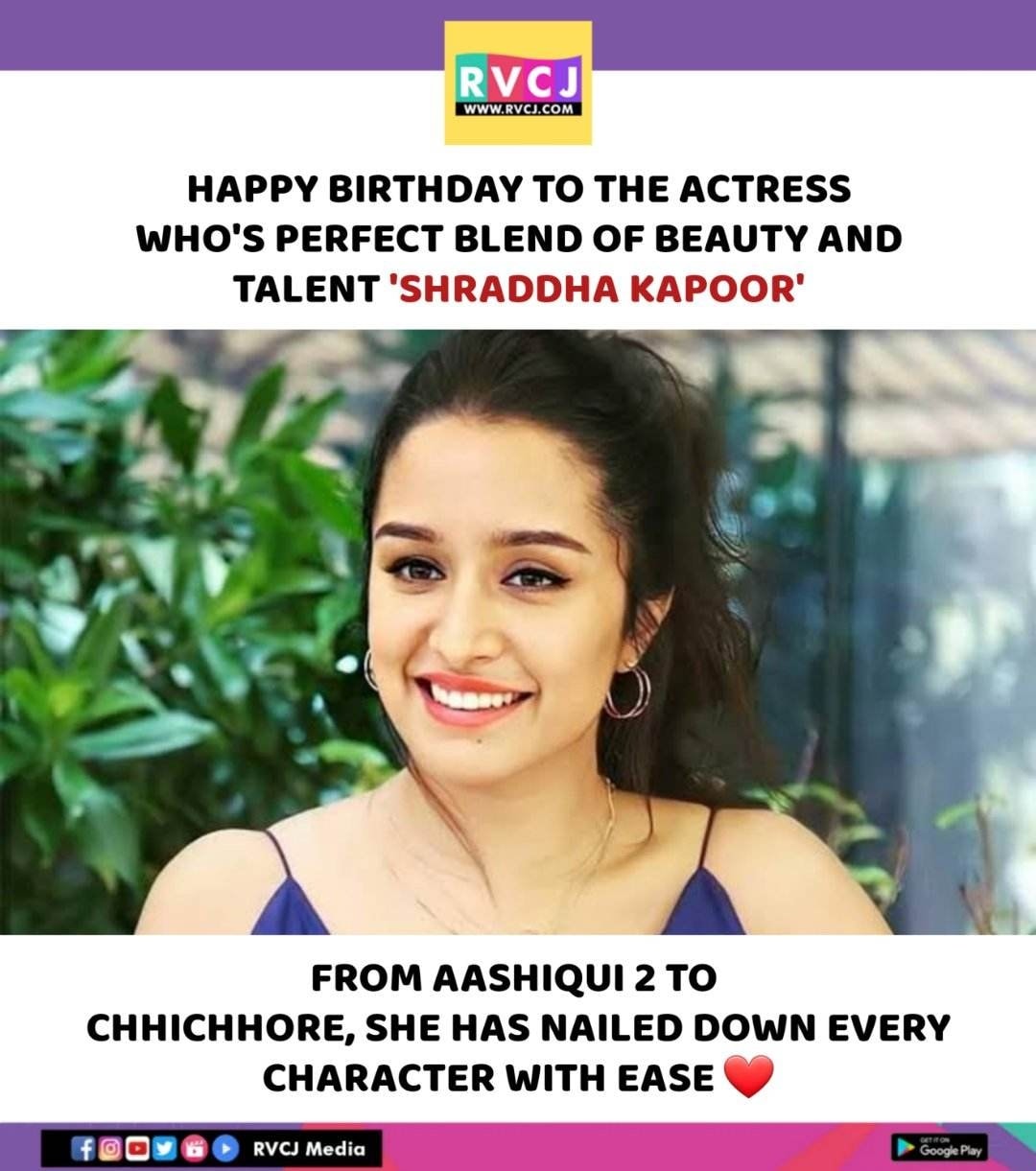 Happy birthday Shraddha Kapoor!!

Via :- RVCJ 